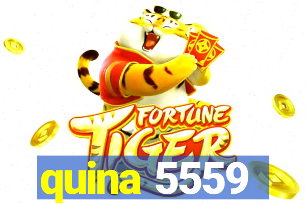 quina 5559