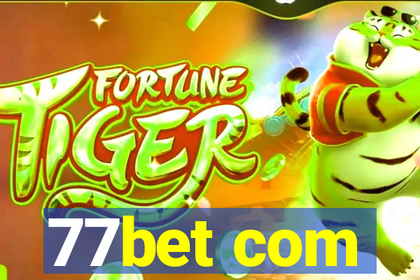 77bet com