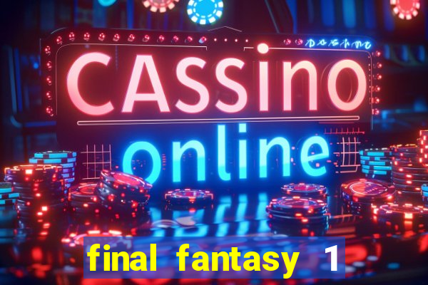 final fantasy 1 psp iso pt-br