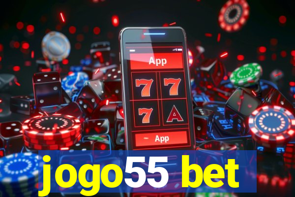 jogo55 bet