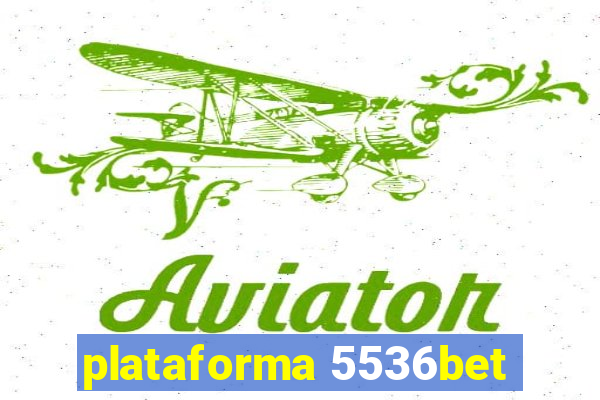 plataforma 5536bet