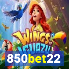 850bet22