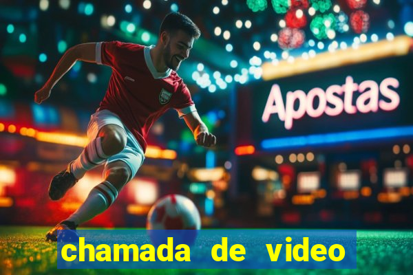 chamada de video garota de programa