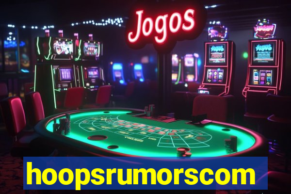 hoopsrumorscom