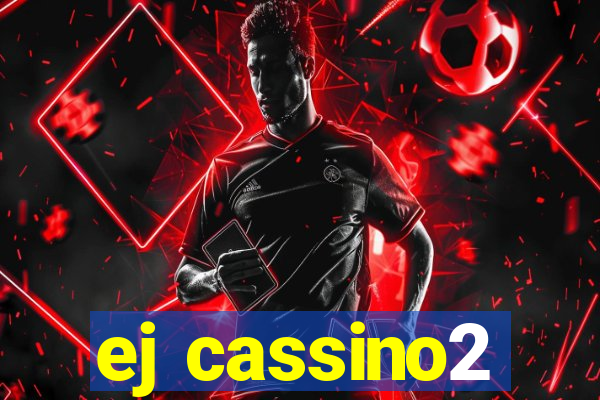 ej cassino2