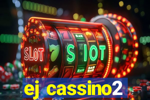 ej cassino2