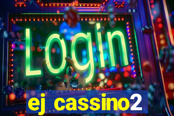 ej cassino2