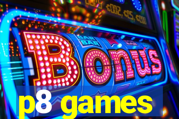 p8 games