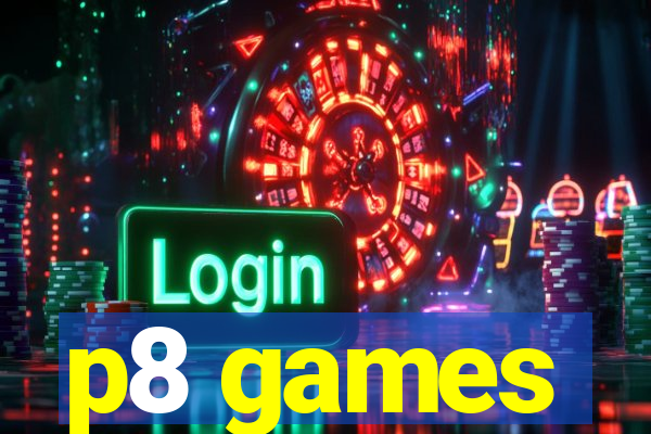 p8 games