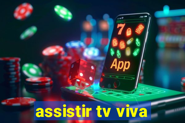 assistir tv viva