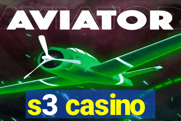 s3 casino