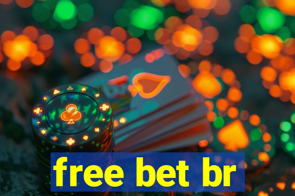 free bet br