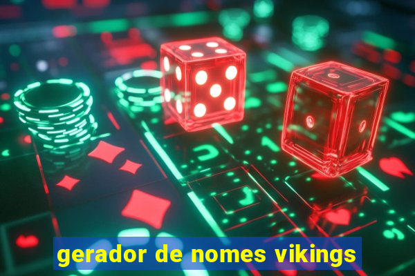 gerador de nomes vikings
