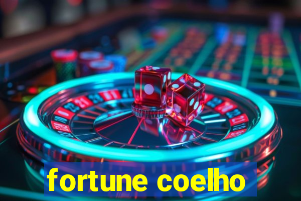 fortune coelho