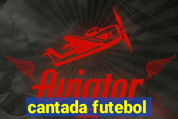 cantada futebol