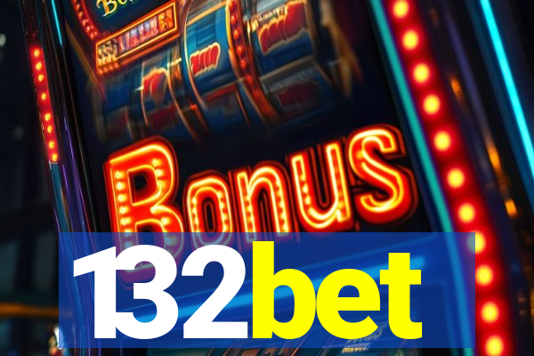 132bet