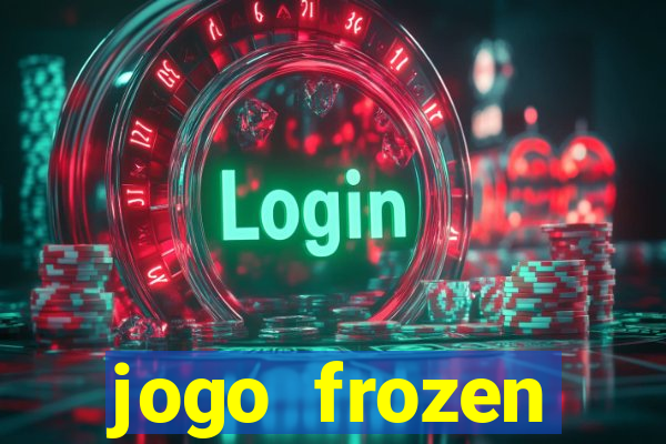 jogo frozen problema em dobro
