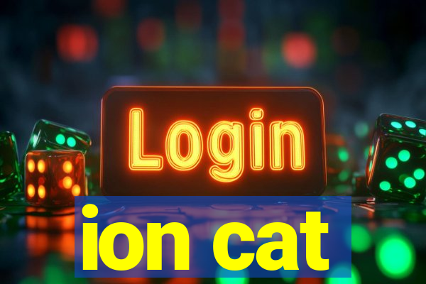 ion cat