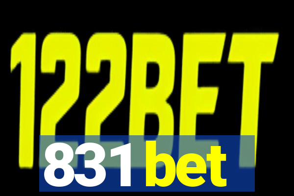 831 bet