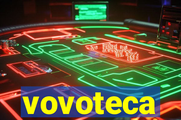 vovoteca