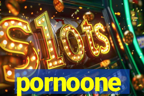 pornoone