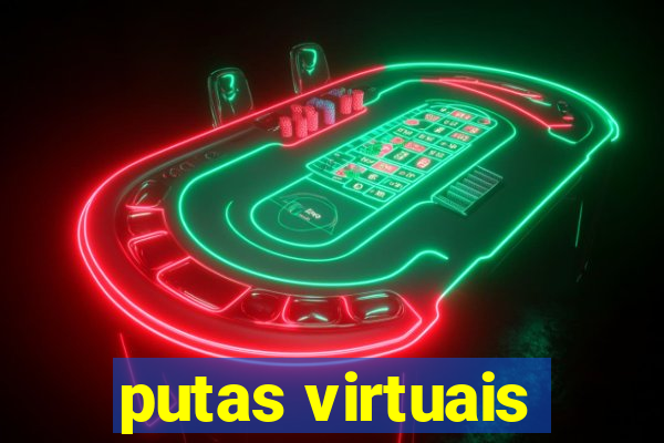 putas virtuais