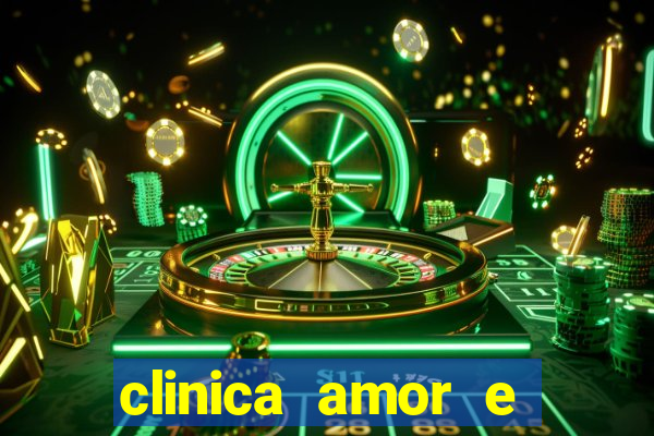 clinica amor e saude pirituba