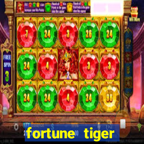 fortune tiger gratis teste