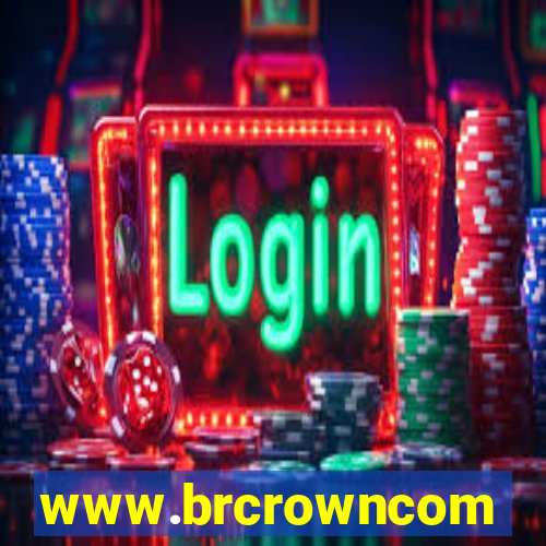 www.brcrowncom