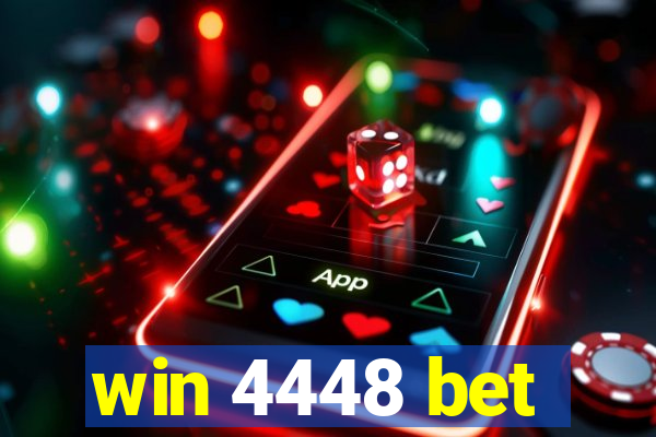 win 4448 bet