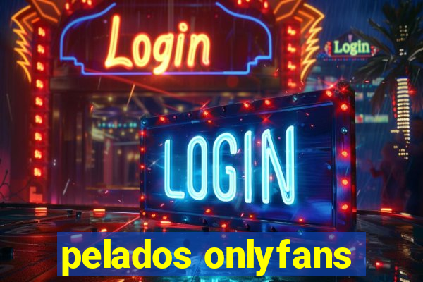 pelados onlyfans