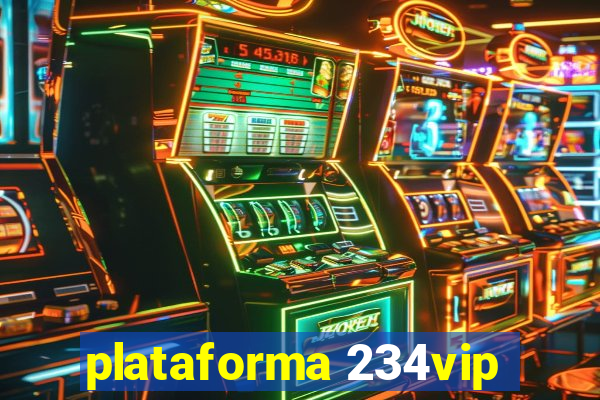 plataforma 234vip