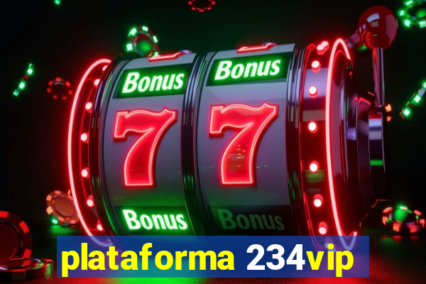 plataforma 234vip