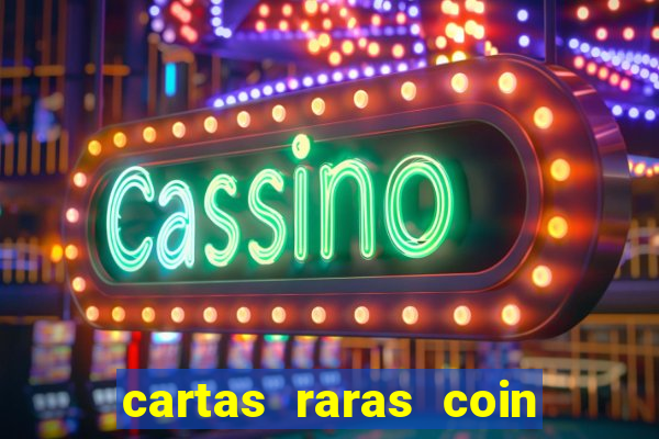 cartas raras coin master 2024