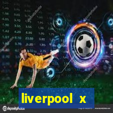 liverpool x tottenham ao vivo futemax