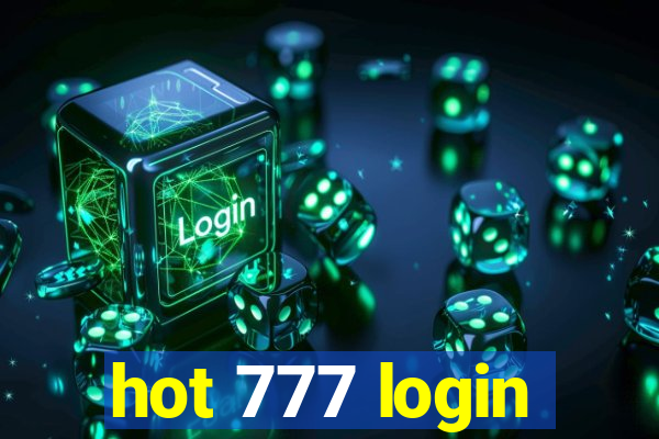 hot 777 login