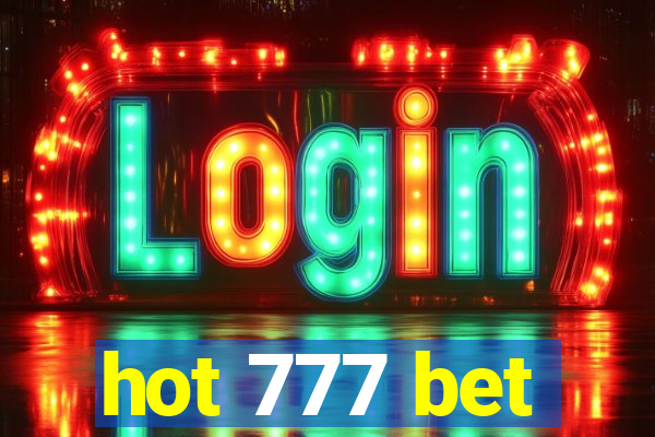 hot 777 bet