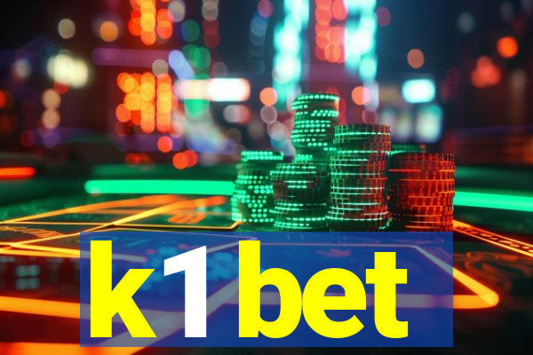 k1 bet