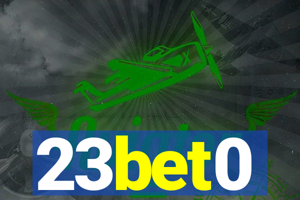 23bet0