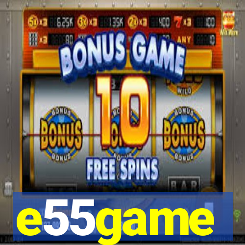 e55game