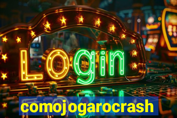 comojogarocrash