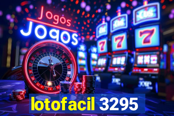 lotofacil 3295