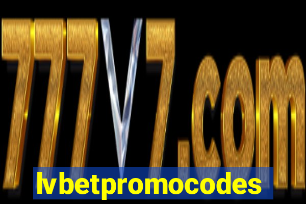 lvbetpromocodes