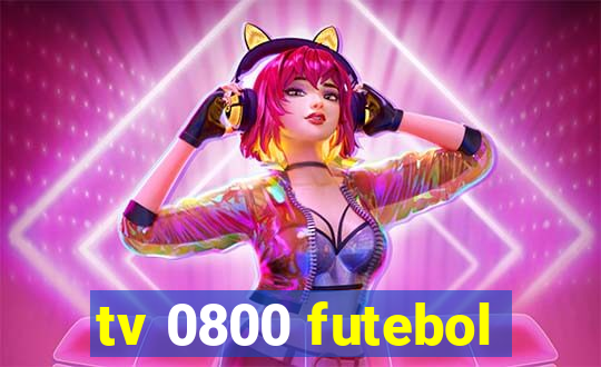 tv 0800 futebol