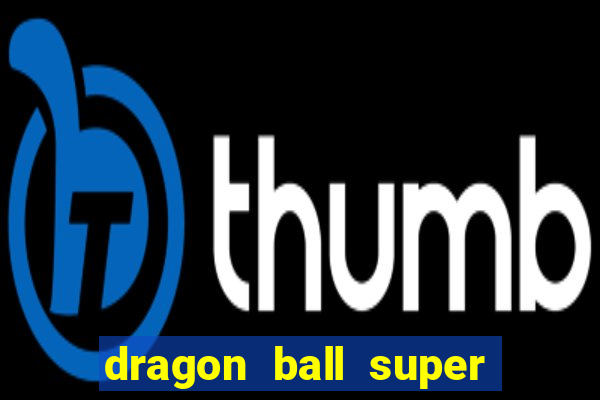 dragon ball super super hero download