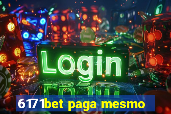 6171bet paga mesmo