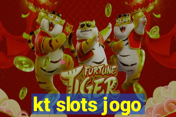kt slots jogo