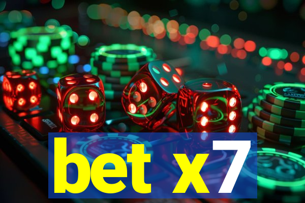 bet x7