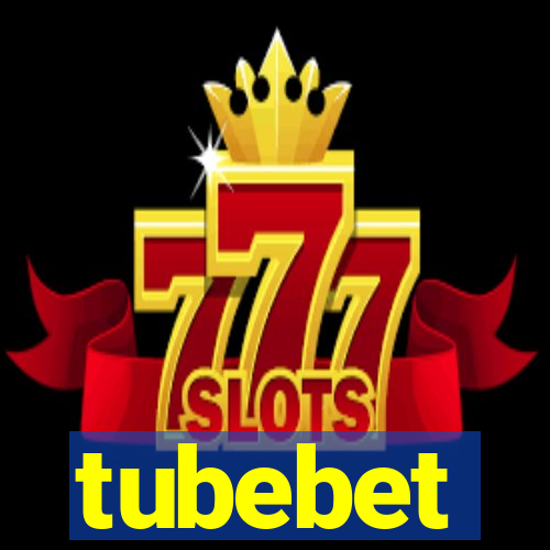 tubebet
