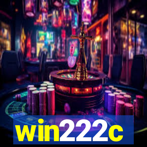 win222c